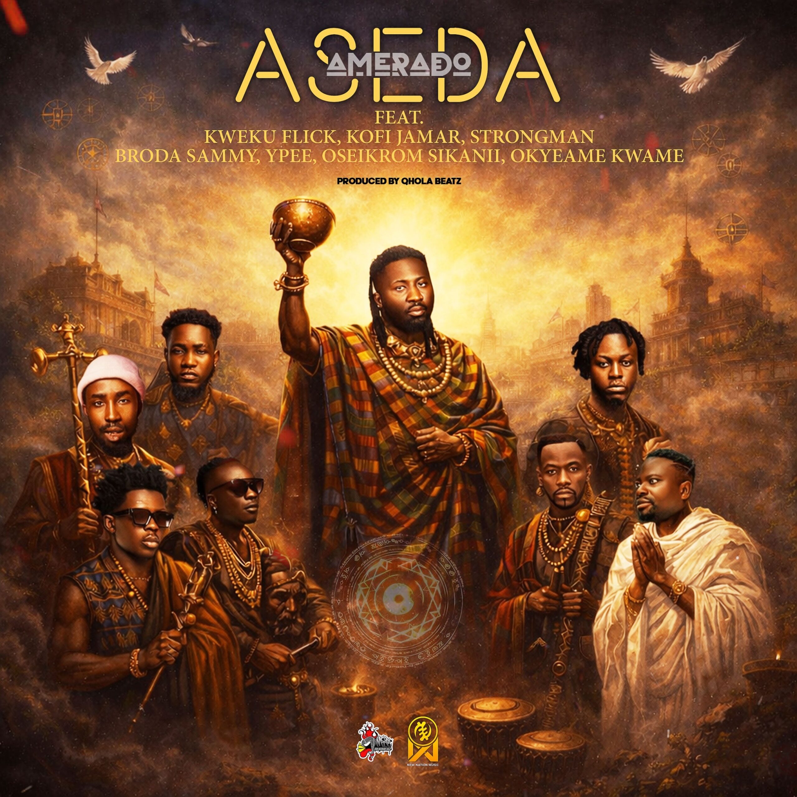 Amerado Aseda Feat. Oseikrom Sikanii Strongman Kweku Flick Okyeame Kwame Ypee Kofi Jamar Broda Sammy Prod. By Qhola Beatz scaled